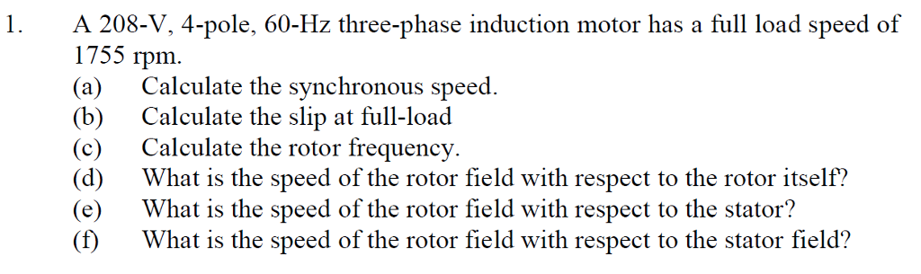 Solved A 208-V, 4-pole, 60-Hz three-phase induction motor | Chegg.com