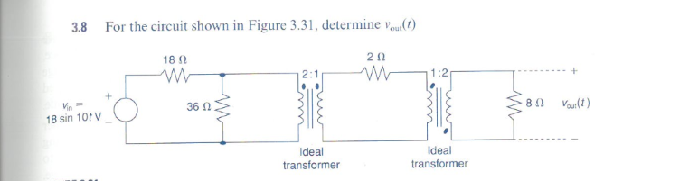 Solved For the circuit shown in Figure 3.31, determine | Chegg.com