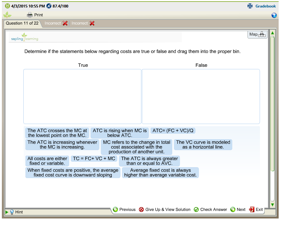 Solved Determine if the statements below regarding costs are