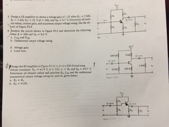 Solved 3 Design a CE amplifier to obtain a voltage gain of | Chegg.com