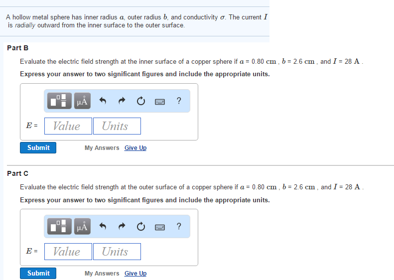 Solved A hollow metal sphere has inner radius a, outer