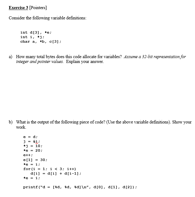 Solved Exercise 3 [Pointers] Consider the following variable | Chegg.com