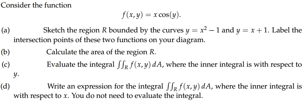 Solved Consider the function f(x,y) = x cos(y). Sketch the | Chegg.com