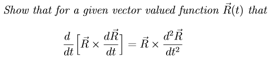 Solved Show that for a given vector valued function R(t) | Chegg.com