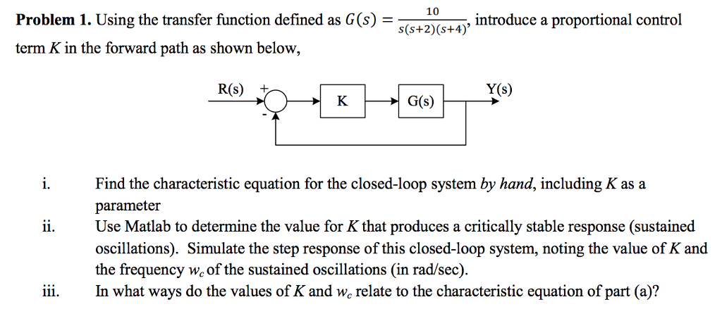 10 Problem I. Using the transfer function defined as | Chegg.com
