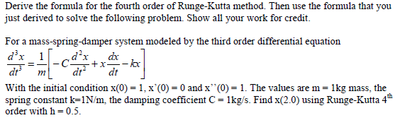 Derive the formula for the fourth order of | Chegg.com