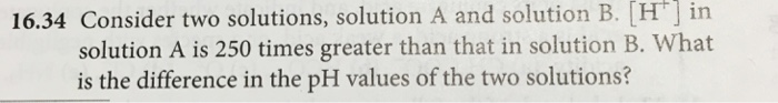 Solved Consider Two Solutions, Solution A And Solution B [H | Chegg.com