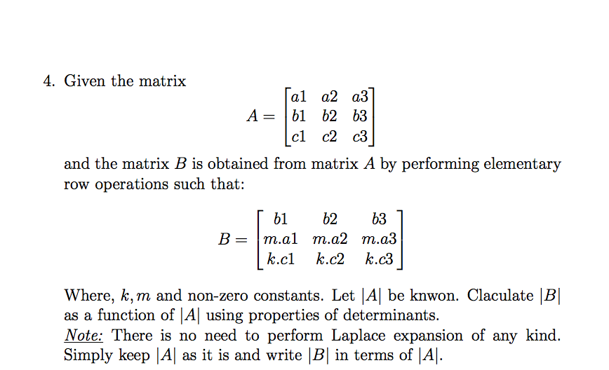 Solved Given The Matrix A A1 B1 C1 A2 B2 C2 A3 B3 C3 1755
