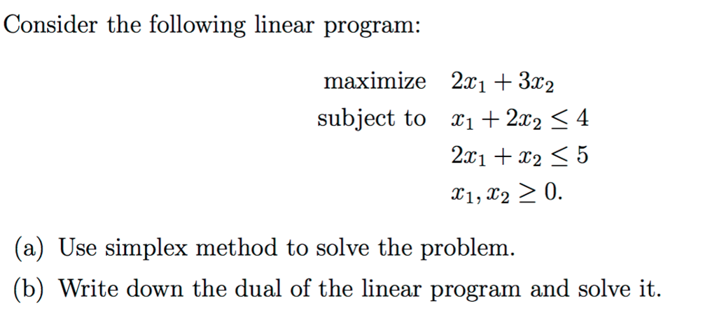 Solved Consider the following linear program: maximize 2x_1 | Chegg.com