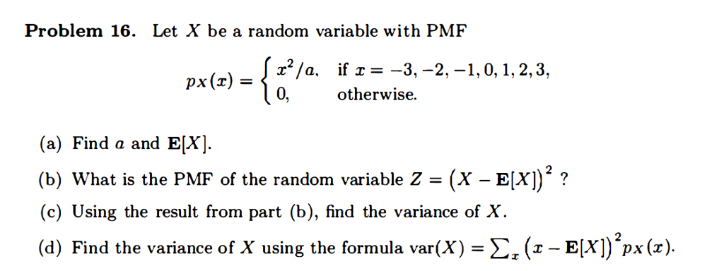 Solved Let X Be A Random Variable With Pmf Pxx X2a 7147