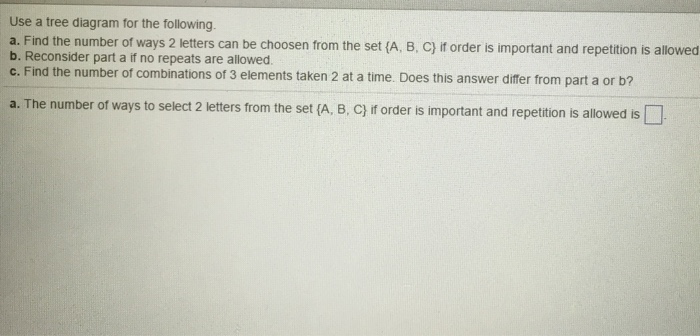 Solved Use a tree diagram for the following Find the number | Chegg.com