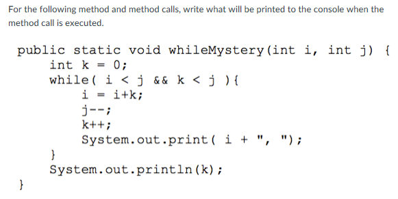 Solved For the following method and method calls, write what | Chegg.com