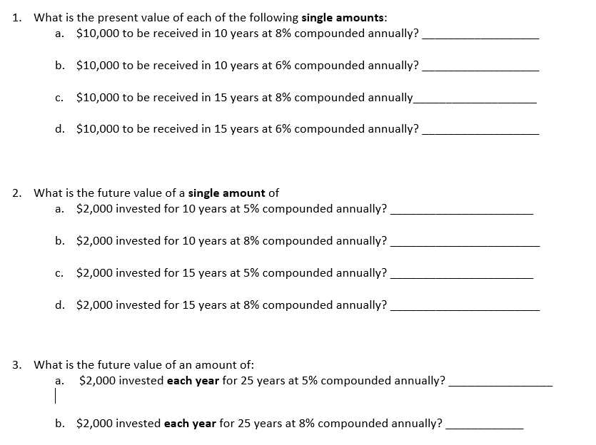 Solved 1. What is the present value of each of the following | Chegg.com