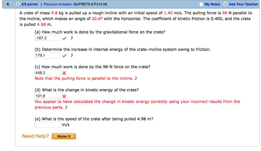 Solved A crate of mass 9.8 kg is pulled up a rough