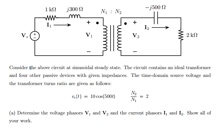 Solved j500 Ω I2 Vi Consider the above circuit at sinusoidal | Chegg.com