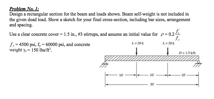 Solved Design a rectangular section for the beam and loads | Chegg.com