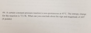 Solved A certain constant-pressure reaction is | Chegg.com