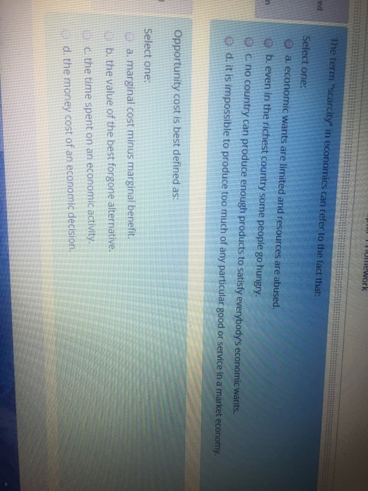 Solved The term "scarcity" in economics can refer to the | Chegg.com