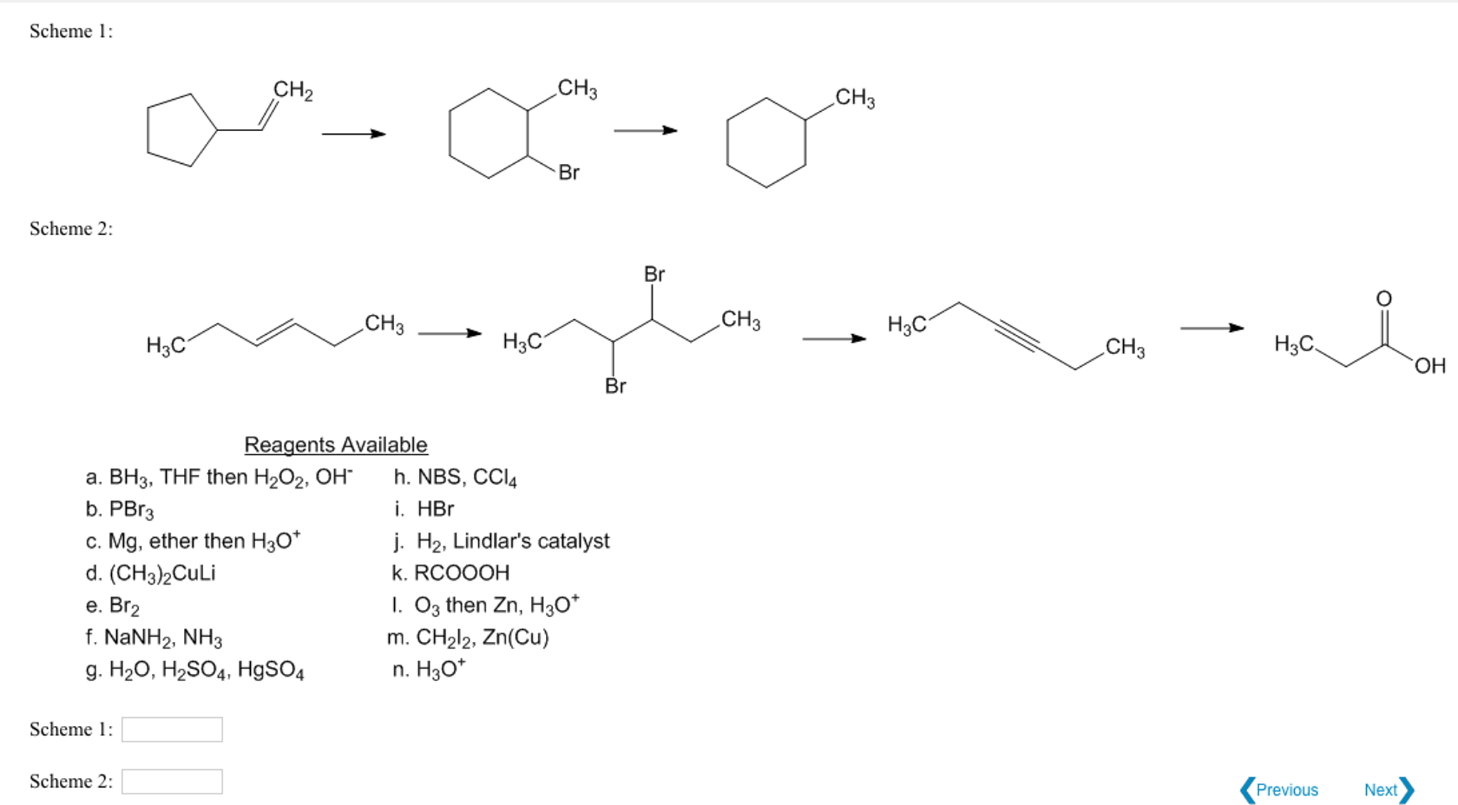 Solved Identify The Reagents To Be Used In The Following Chegg Com