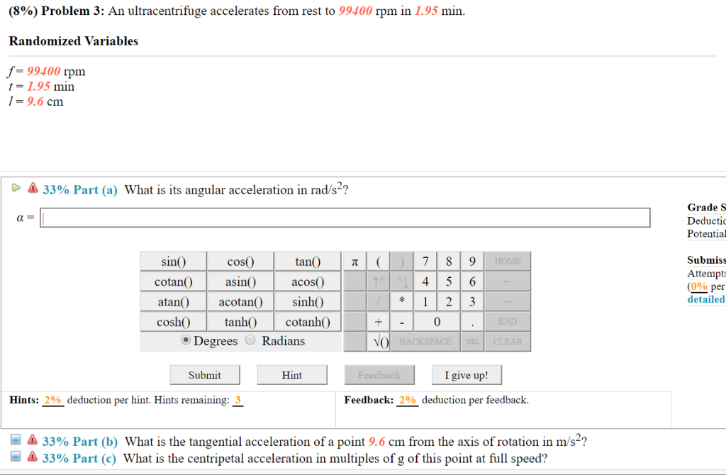 Solved (8) Problem 3 An ultracentrifuge accelerates from