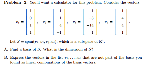 Solved Problem 2. You?ll want a calculator for this problem. | Chegg.com