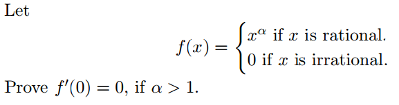 Solved Letf(x)= { x^ alpha if x is rational. 0 if x is | Chegg.com