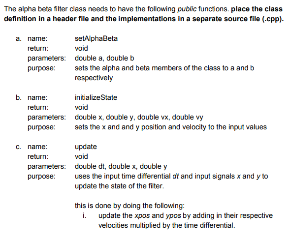 c++ Alpha Beta Filter Two other classes - GPS and | Chegg.com