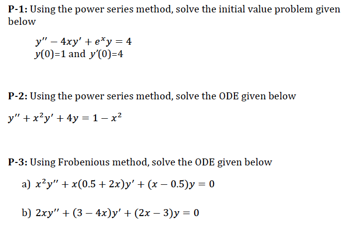 Solved Using The Power Series Method Solve The Initial