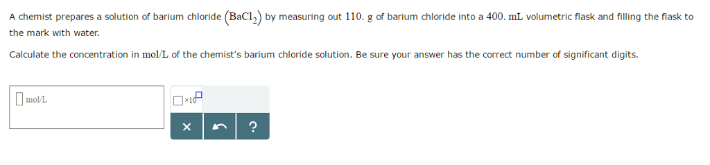 solved-a-chemist-prepares-a-solution-of-barium-chloride-chegg