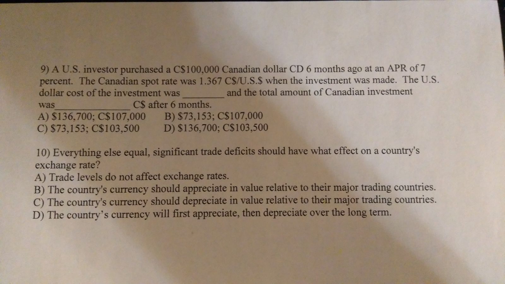 Solved 9) A U.S. investor purchased a C$100,000 Canadian | Chegg.com