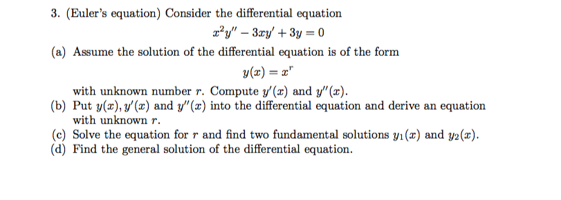 Solved 3. (Euler's equation) Consider the differential | Chegg.com