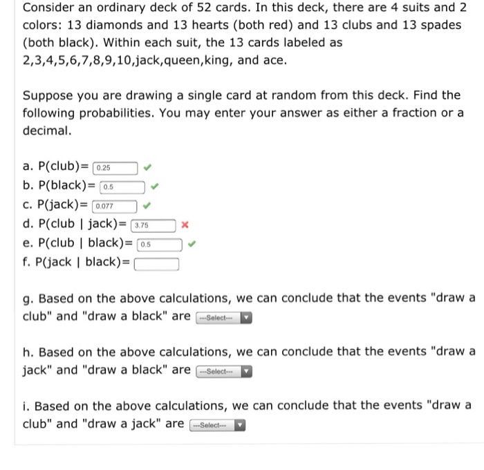 Solved Consider an ordinary deck of 52 cards. In this deck,