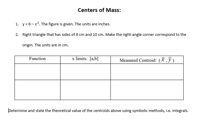 Solved Centers Of Mass: 1. Y-6-x2. The Figure Is Given. The | Chegg.com