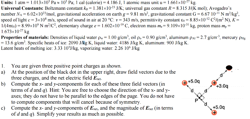 Solved Units: 1 atm = 1.013 times 10^5Pa = 10^5 Pa; 1 cal | Chegg.com