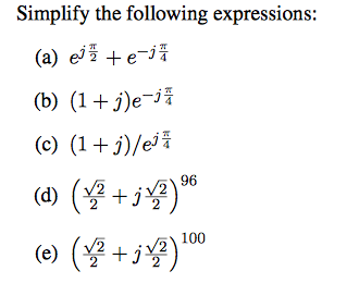 Solved Simplify The Following Complex-Valued Expressions: | Chegg.com