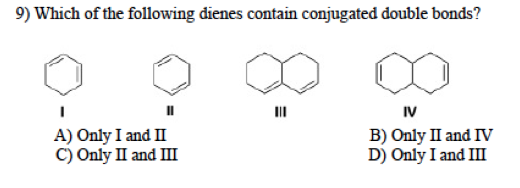 solved-9-which-of-the-following-dienes-contain-conjugated-chegg