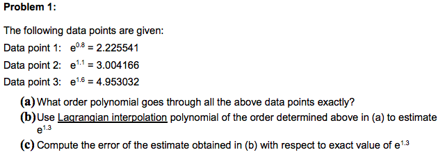 Solved Problem 1: The following data points are given: Data | Chegg.com