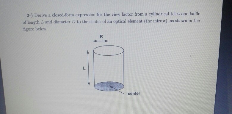 Solved Chapter2 1-) Calculate the view factor from a thermal | Chegg.com