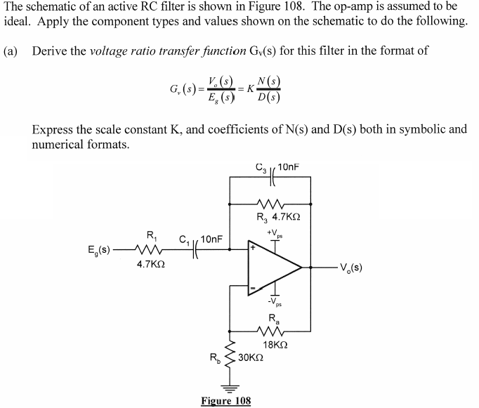 Solved The schematic of an active RC filter is shown in