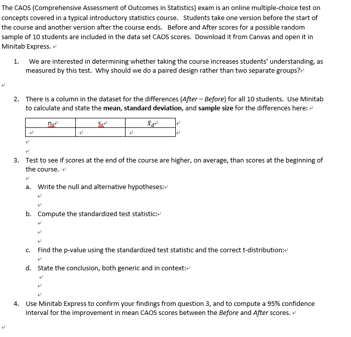 The CAOS (Comprehensive Assessment of Outcomes in | Chegg.com