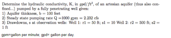 solved-determine-the-hydraulic-conductivity-k-in-gpd-ft2-chegg