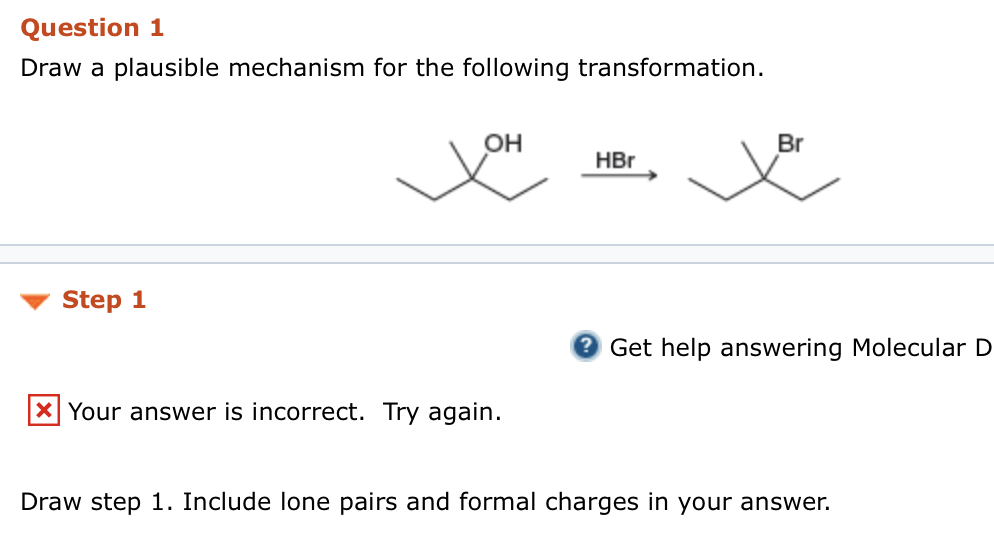 Solved Question 1 Draw a plausible mechanism for the