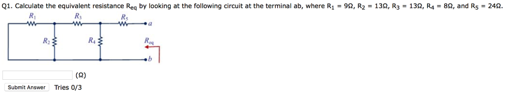 Solved Q1 Calculate The Equivalent Resistance Req By Chegg