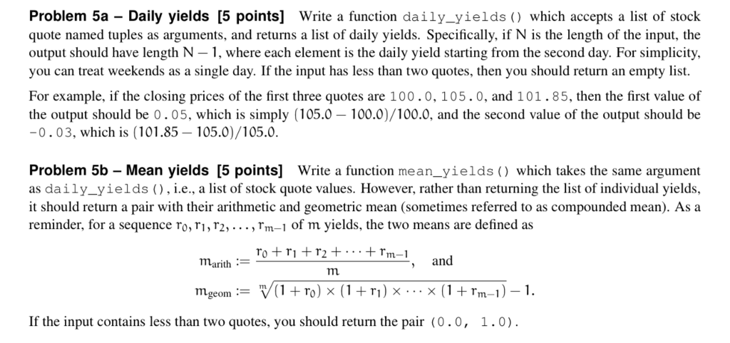 Solved Problem 5a – Daily yields [5 points) Write a function | Chegg.com