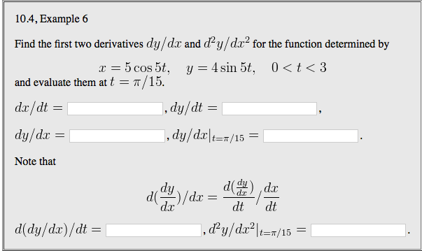 Solved Find the first two derivatives dy/dx and d2y/dx2 for | Chegg.com