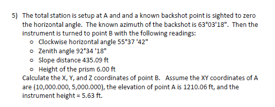 Solved The total station is setup at A and and a known | Chegg.com