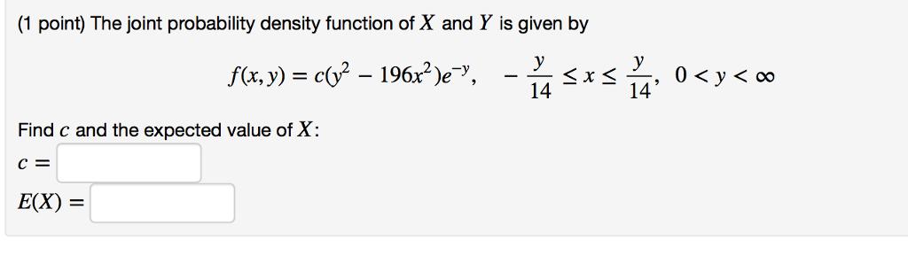 Solved (1 Point) Let P Be The Joint Density Function Such | Chegg.com