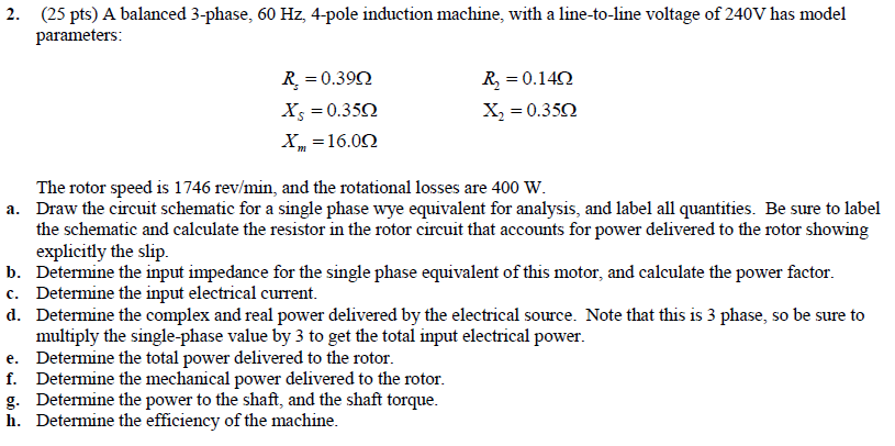 Solved A balanced 3-phase, 60 Hz, 4-pole induction machine, | Chegg.com