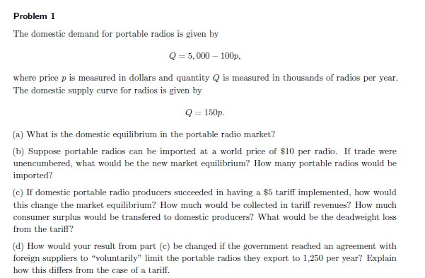 Solved Problem 1 The domestic demand for portable radios is | Chegg.com