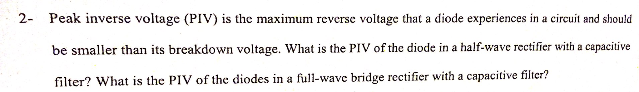 solved-peak-inverse-voltage-piv-is-the-maximum-reverse-chegg